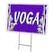 Signmission Yoga Yard Sign & Stake outdoor plastic coroplast window, C-1824-DS-Yoga C-1824-DS-Yoga - alternate 1